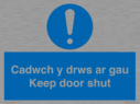 cadwch-y-drws-ar-gau--keep-door-shut--bilingual-welsh--english-~